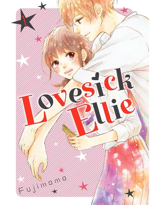 Title details for Lovesick Ellie, Volume 1 by Fujimomo - Available